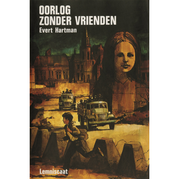 Oorlog zonder vrienden (Hardback) bij Singel 344
