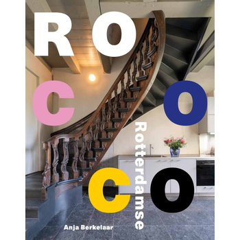 Rotterdamse Rococo (Paperback) bij Singel 344