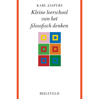 Kleine leerschool van het filosofisch denken (Paperback) bij Singel 344