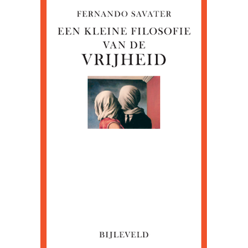 Een kleine filosofie van de vrijheid (Paperback) bij Singel 344