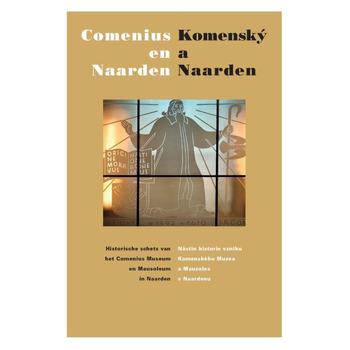 Comenius en Naarden | Komenský a Naarden (Paperback) bij Singel 344