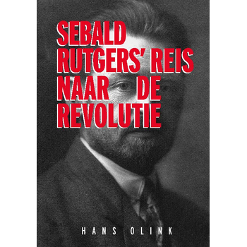 Sebald Rutgers' reis naar de Revolutie (Paperback) bij Singel 344