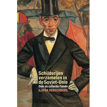 Schilderijen verzamelen in de Sovjet-Unie (Paperback) bij Singel 344
