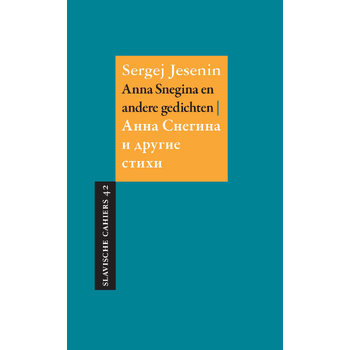 Anna Snegina en andere gedichten (Paperback) bij Singel 344