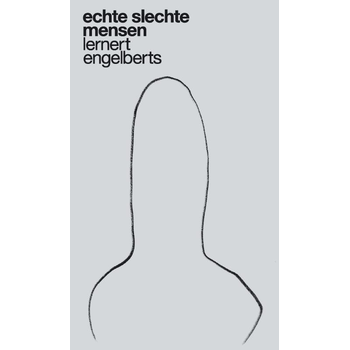Echte slechte mensen (Paperback) bij Singel 344