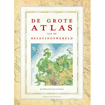 De Grote Atlas van de Belevingswereld (Hardback) bij Singel 344