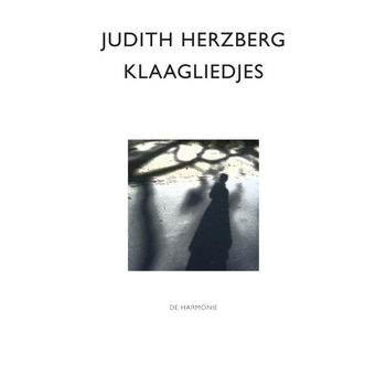 Klaagliedjes (Paperback) bij Singel 344