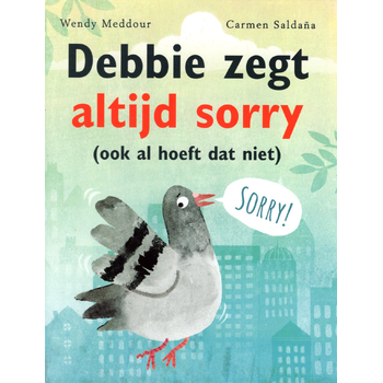 Debbie zegt altijd sorry (Hardback) bij Singel 344