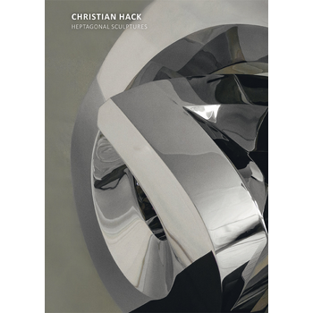 Christian Hack - Heptagonal Sculptures (Hardback) bij Singel 344