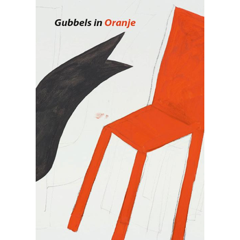 Gubbels in Oranje (Hardback) bij Singel 344