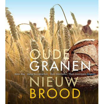 Oude granen, nieuw brood (Hardback) bij Singel 344