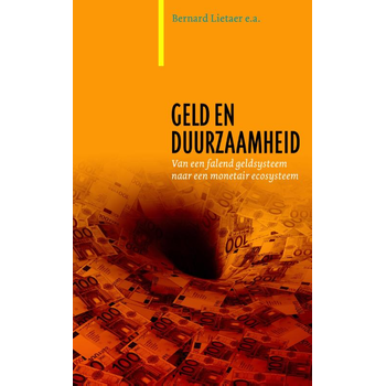Van een falend geldsysteem naar een monetair ecosysteem (Hardback) bij Singel 344