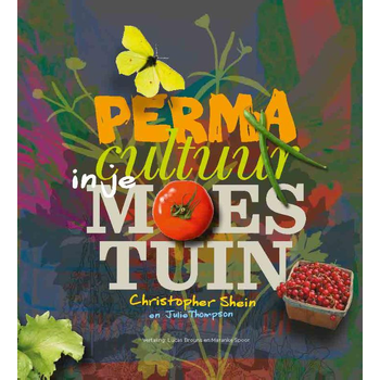 Permacultuur in je moestuin (Paperback) bij Singel 344