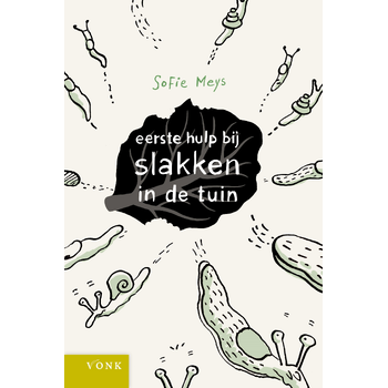 Eerste hulp bij slakken in de tuin (Paperback) bij Singel 344