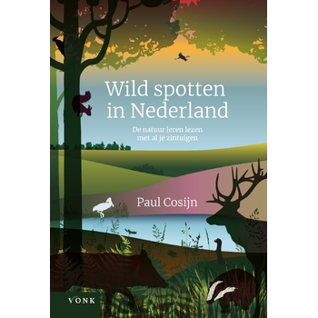 Wild spotten in Nederland (Paperback) bij Singel 344