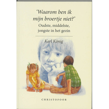 Waarom ben ik mijn broertje niet? (Paperback) van K. Konig, H.S. Verbrugh