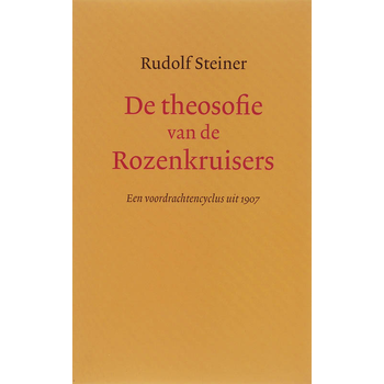 De theosofie van de Rozenkruisers (Paperback) bij Singel 344