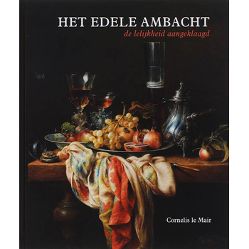 Het edele ambacht (Hardback) bij Singel 344