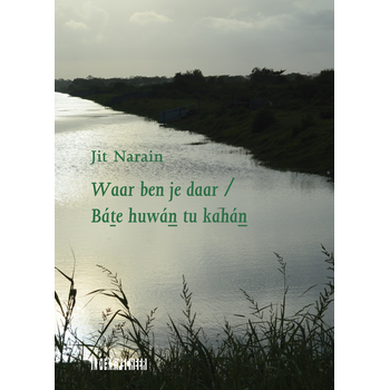 Waar ben je daar / Báte huwán tu kahán (Paperback) bij Singel 344