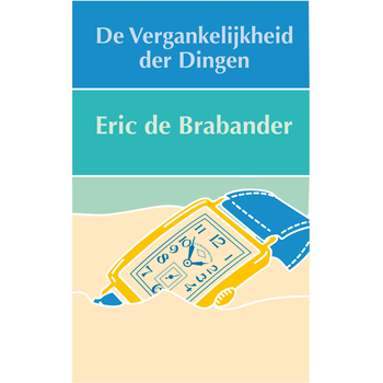 De vergankelijkheid der dingen (Paperback) bij Singel 344