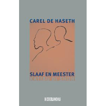Slaaf en meester / Katibu di Shon (Hardback) bij Singel 344