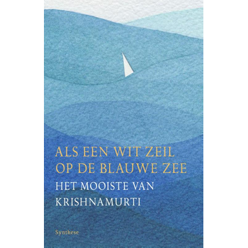 Als een wit zeil op de blauwe zee (Paperback) bij Singel 344