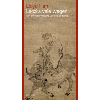 Laozi's vele wegen (Paperback) bij Singel 344