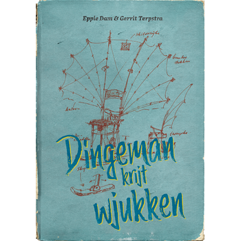 Dingeman krijt wjukken (Hardback) bij Singel 344