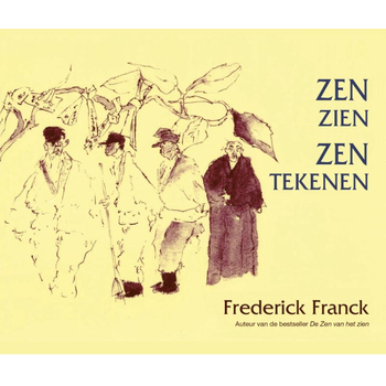 Zen zien, zen tekenen (Paperback) bij Singel 344