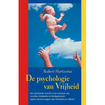 De Psychologie van Vrijheid (Paperback) bij Singel 344