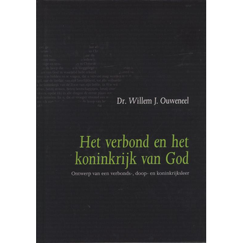 Het verbond en het koninkrijk van God (Hardback) bij Singel 344