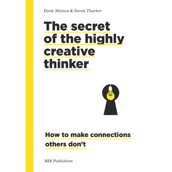 The Secret of the Highly Creative Thinker (Paperback) bij Singel 344