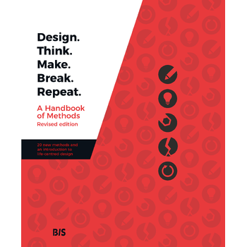 Design. Think. Make. Break. Repeat - Revised Edition (Paperback) bij Singel 344