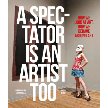A Spectator is an Artist Too (Paperback) bij Singel 344