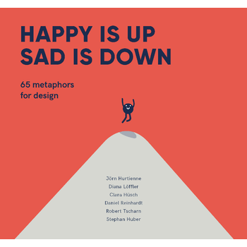 Happy is Up, Sad is Down (Hardback) bij Singel 344