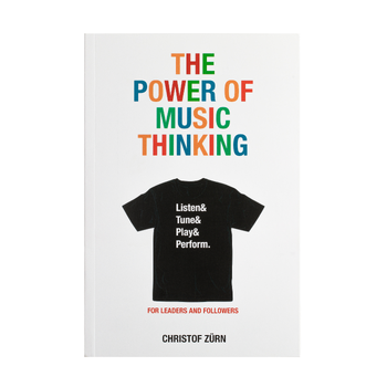 The Power of Music Thinking (Paperback) bij Singel 344