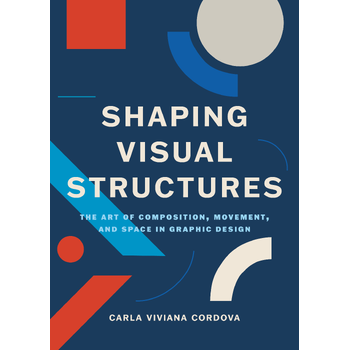 Shaping Visual Structures (Paperback) bij Singel 344