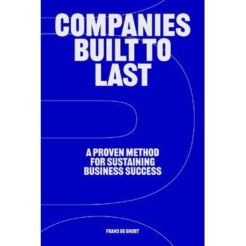 Companies Built to Last (Paperback) bij Singel 344