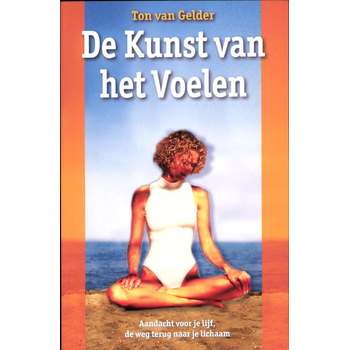 De Kunst van het voelen (Paperback) bij Singel 344