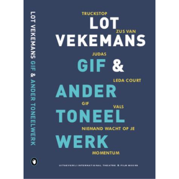 Gif en ander toneelwerk (Paperback) bij Singel 344