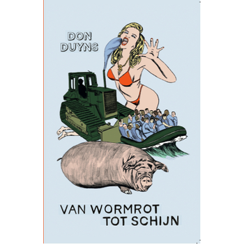 Van Wormrot tot Schijn (Paperback) bij Singel 344