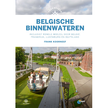 Vaarwijzer Belgische binnenwateren (Hardback) van Frank Koorneef