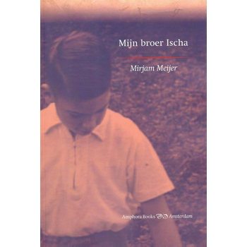 Mijn broer Ischa (Paperback) bij Singel 344