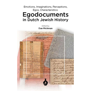EGODOCUMENTS in Dutch Jewish History (Paperback) bij Singel 344