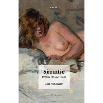 Sjaantje. De muze van Isaac Israels (Paperback) bij Singel 344