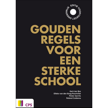 Gouden regels voor een sterke school (Paperback) bij Singel 344