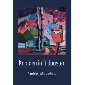 Knooien in 't duuster (Paperback) bij Singel 344