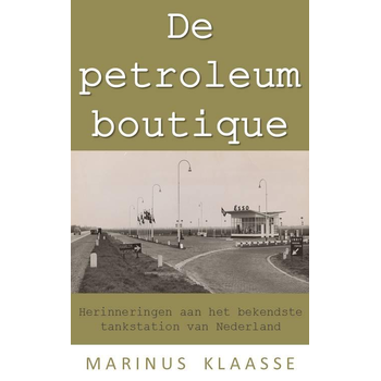 De petroleumboutique (Paperback) bij Singel 344