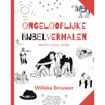 Ongelooflijke bijbelverhalen (Hardback) bij Singel 344