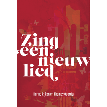 Zing een nieuw lied (Paperback) bij Singel 344